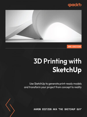 cover image of 3D Printing with SketchUp
